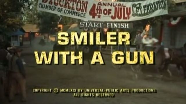 Alias Smith & Jones ” Smiler With A Gun” S02 E04