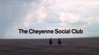 The Cheyenne Social Club 1970