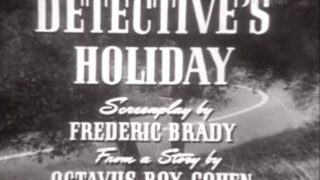 Detective’s Holiday 1954