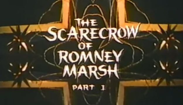 The Scarecrow of Romney Marsh 1/3